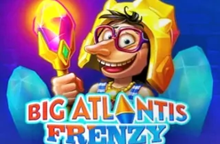 Big Atlantis Frenzy