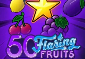 50 Flaring Fruits