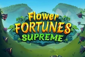 Flower Fortunes Supreme