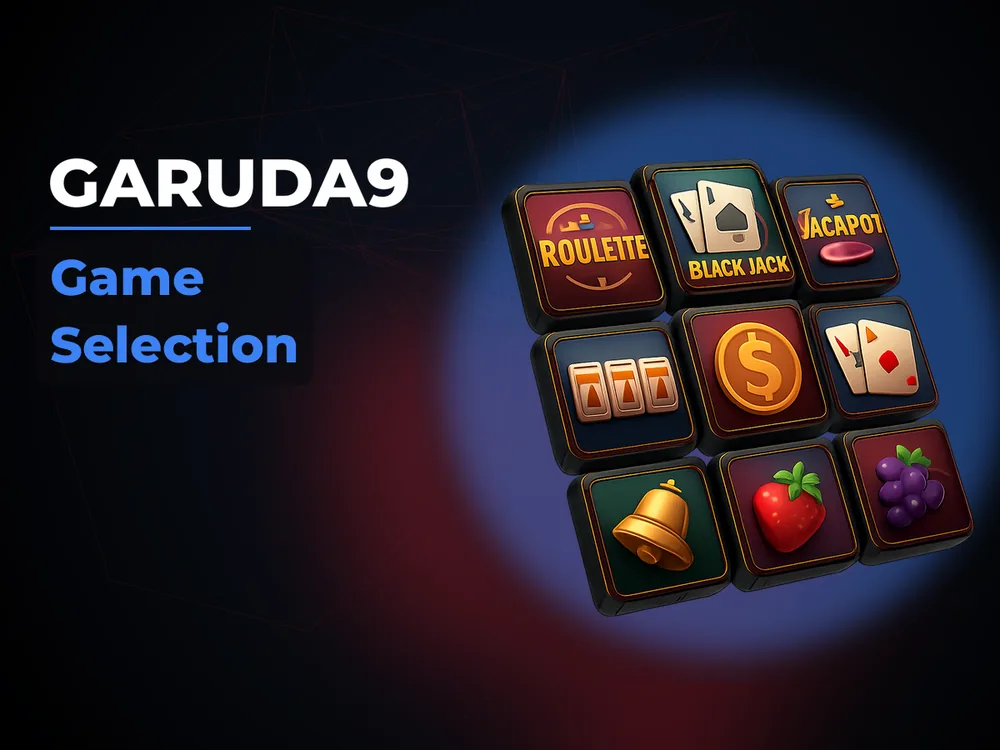 Garuda9 - Game Selection